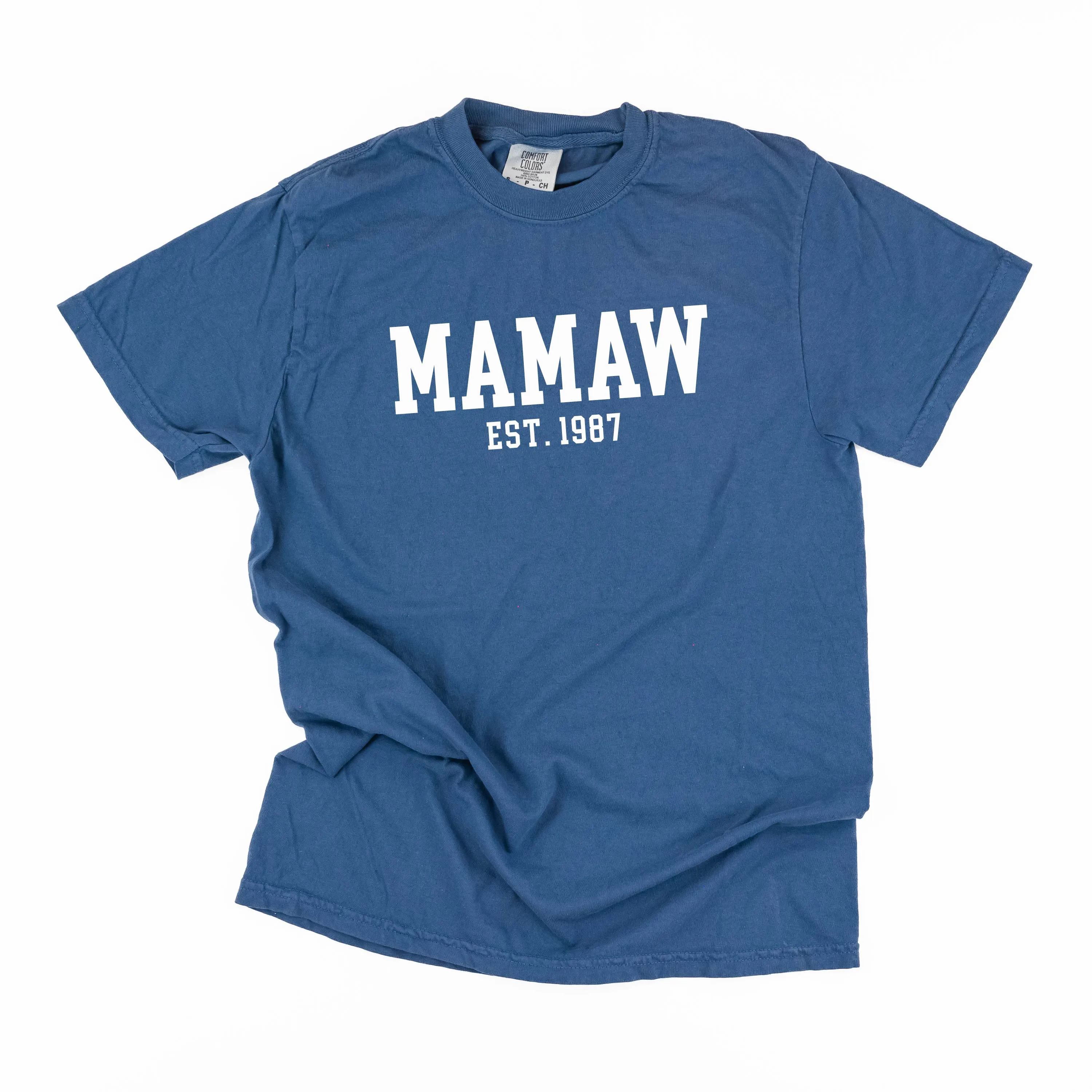 Mamaw - EST. (Select Your Year) - SHORT SLEEVE COMFORT COLORS TEE