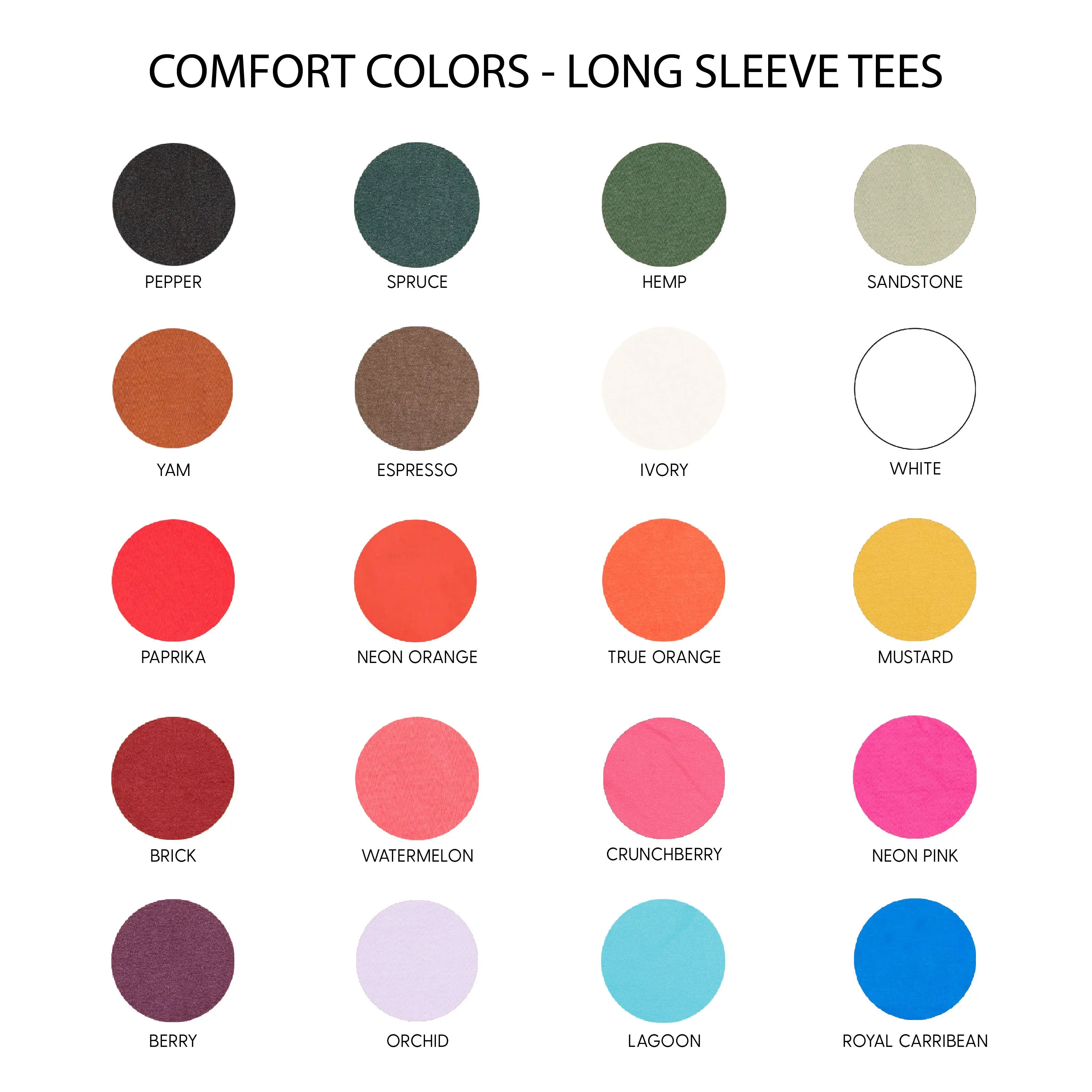 Read More. Scroll Less. - LONG SLEEVE COMFORT COLORS TEE
