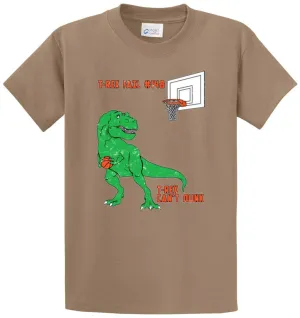T-Rex Can't Dunk Printed Tee Shirt